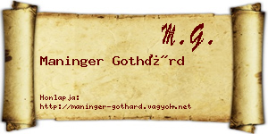 Maninger Gothárd névjegykártya